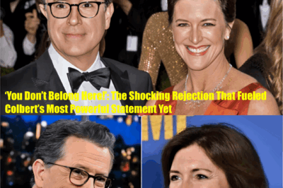 ‘You Don’t Belong Here!’: The Shocking Rejection That Fueled Colbert’s Most Powerful Statement Yet